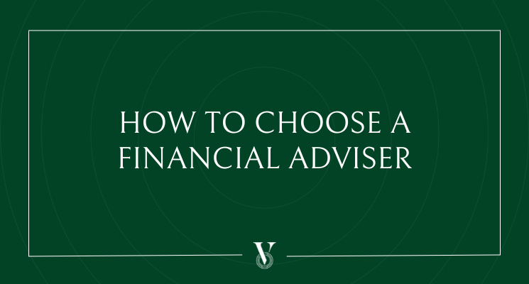 how to choose a financial adviser
